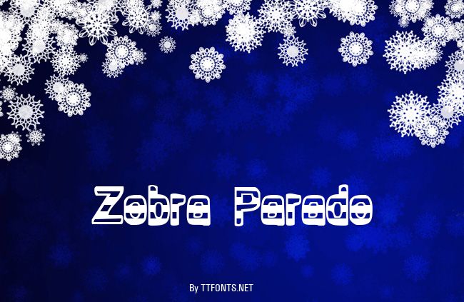 Zebra Parade example